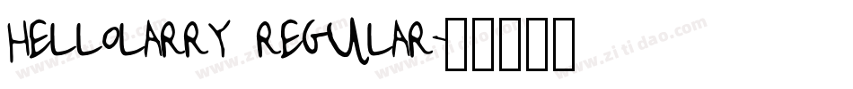 Hellolarry regular字体转换